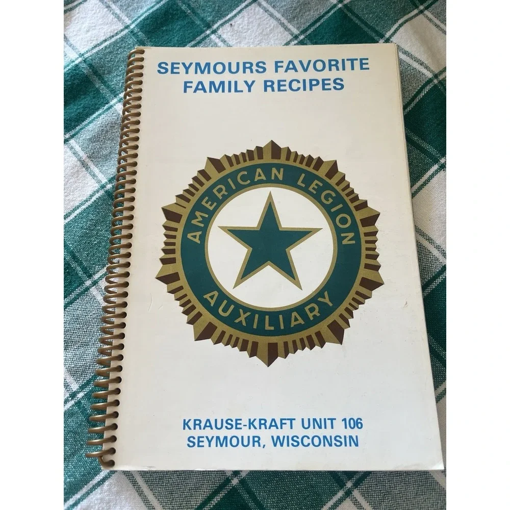 American Legion Auxiliary Seymour Wisconsin Recipe Book Cookbook Seymours
